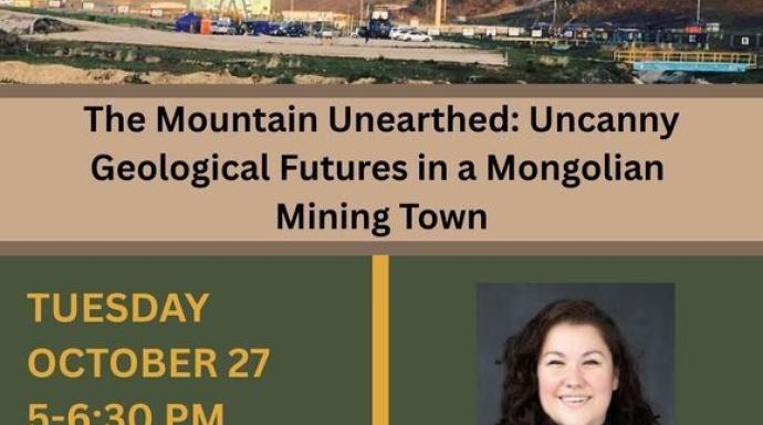 The Mountain Unearthed: Uncanny Geological Futures in a Mongolian Mining Town