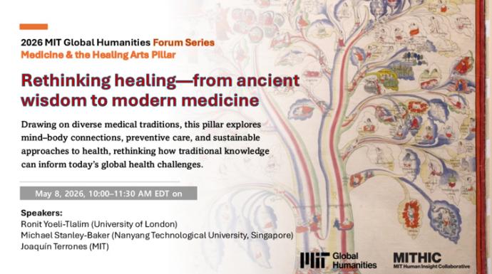 10th MIT Global Humanities Forum on “Medicine and the Healing Arts” on May 8 (online)