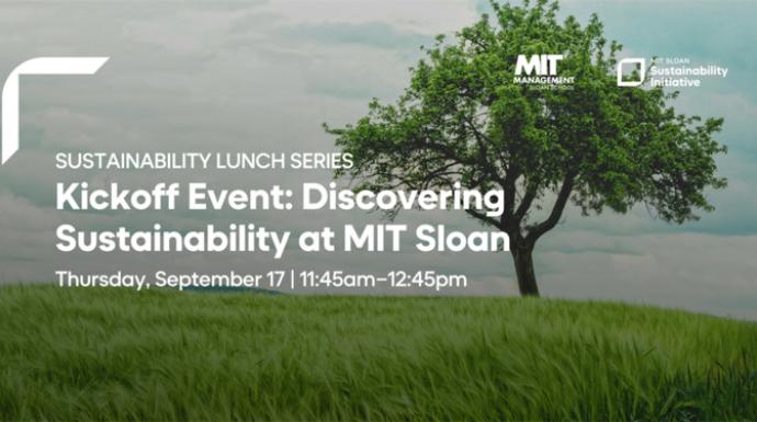 Discovering Sustainability at MIT / Sustainability Lunch Series